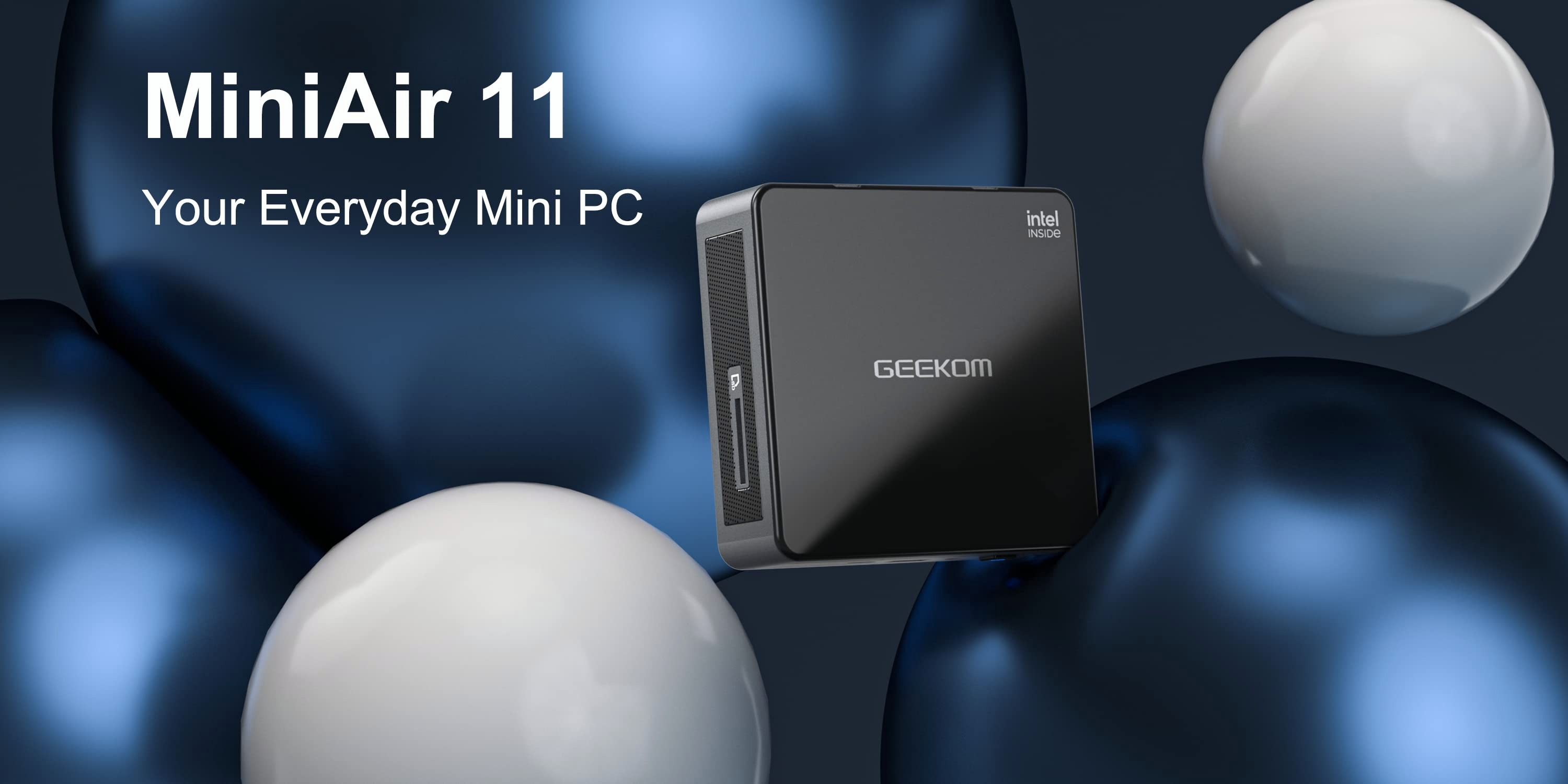 It's here, GEEKOM MiniAir 11: Your Everyday Mini PC.