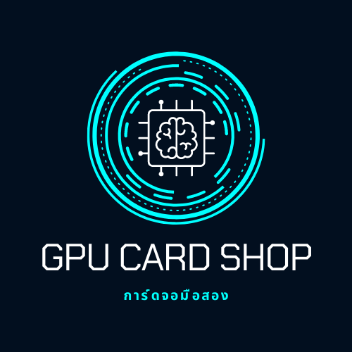 GPU Card Shop, ร้านค้าออนไลน์ | Shopee Thailand
