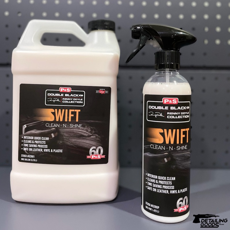P&S Swift Clean & Shine - Interior Cleaner for Leather, Vinyl and Plastic -  Gallon 